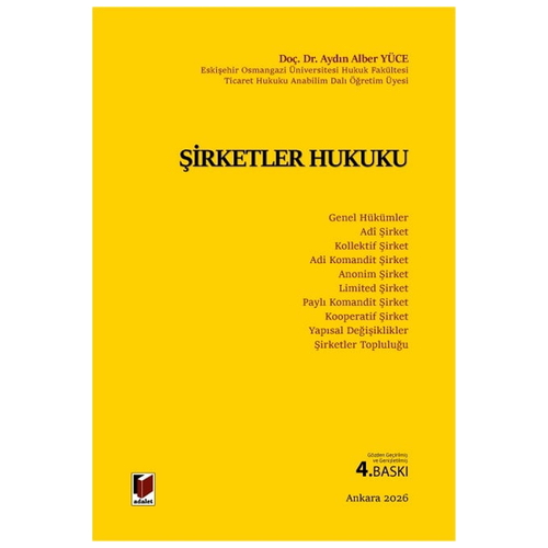 Şirketler Hukuku Ders Notları - Aydın Alber Yüce