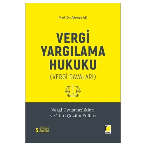 Vergi Yargılama Hukuku - Ahmet Ak