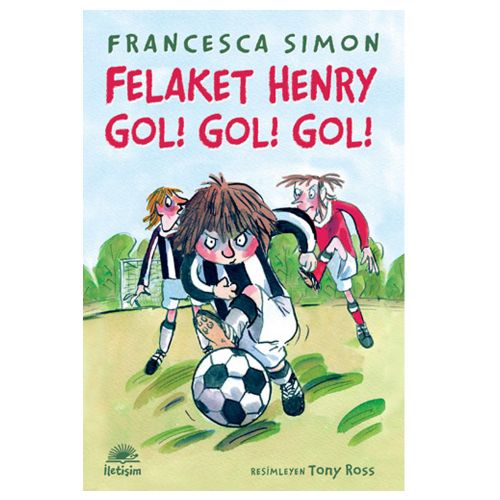 Felaket Henry Gol! Gol! Gol! - Francesca Simon