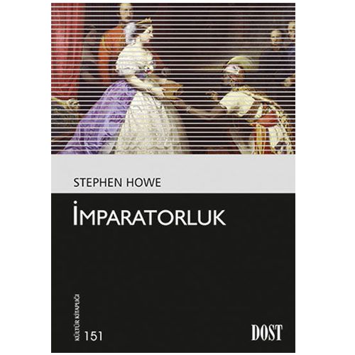İmparatorluk - Stephen Howe