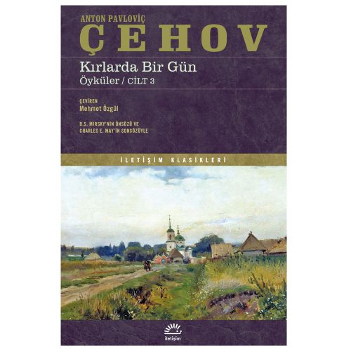 Kırlarda Bir Gün Öyküler Cilt 3 - Anton Pavloviç Çehov