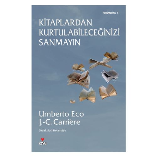 Kitaplardan Kurtulabileceğinizi Sanmayın - Kollektif