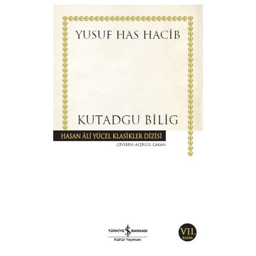 Kutadgu Bilig - Yusuf Has Hacib