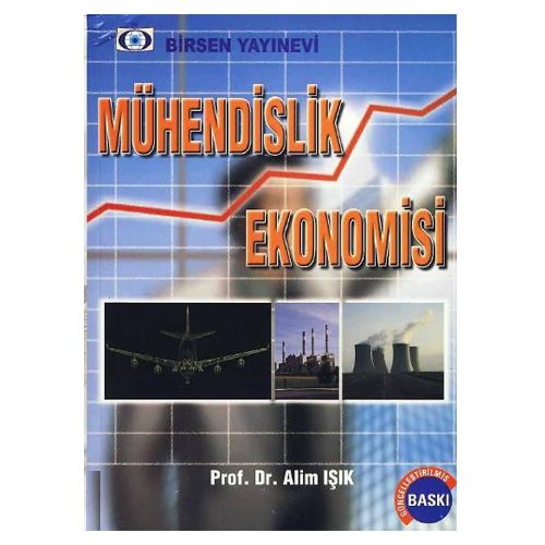 Mühendislik Ekonomisi - Alim Işık