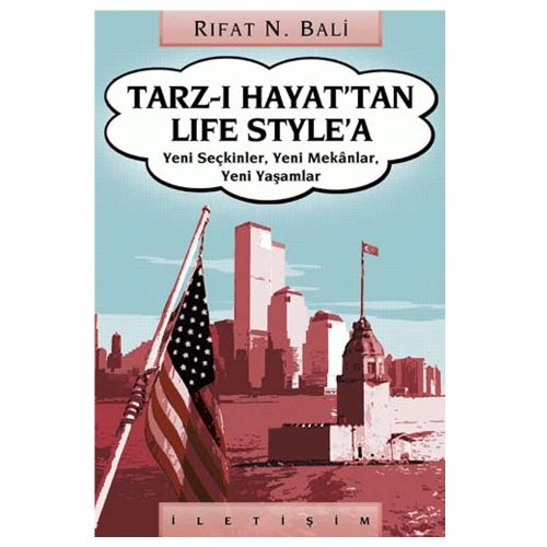 Tarz-ı Hayat\'tan Life Style\'a - Rıfat N. Bali