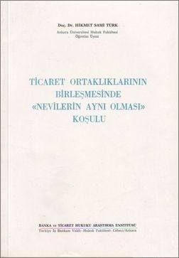 Ticaret Ortaklıklarının Birleşmesinde \