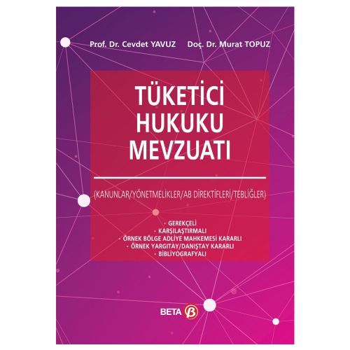Tüketici Hukuku Mevzuatı - Cevdet Yavuz, Murat Topuz