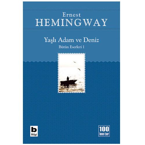 Yaşlı Adam ve Deniz - Ernest Hemingway