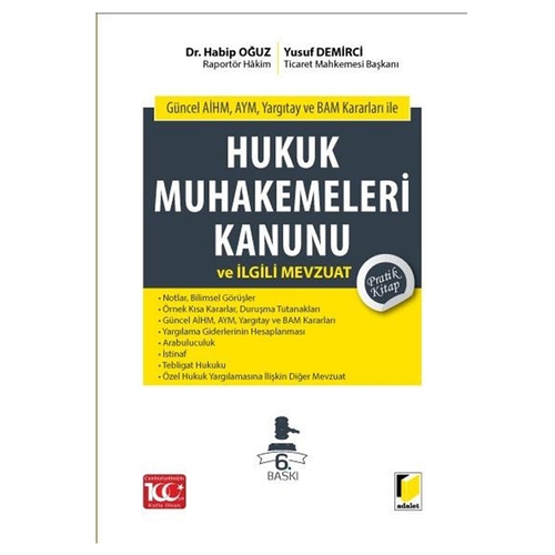 Hukuk Muhakemeleri Kanunu ve İlgili Mevzuat Pratik Kitap - Habip Oğuz, Yusuf Demirci