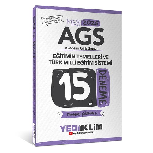 MEB AGS Eğitimin Temelleri ve Türk Milli Eğitim Sistemi 15 Deneme Yediiklim Yayınları 2025