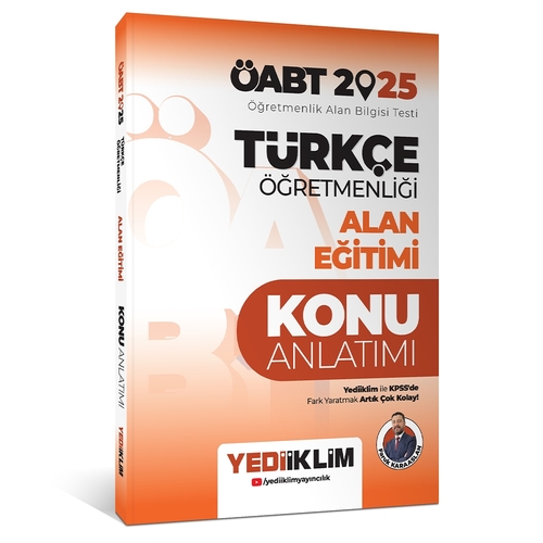 ÖABT Türkçe Öğretmenliği Alan Eğitimi Konu Anlatımı Yediiklim Yayınları 2025