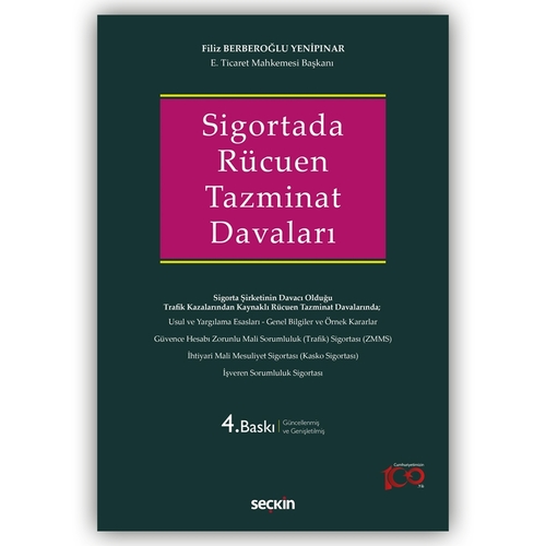 Sigortada Rücuen Tazminat Davaları - Filiz Berberoğlu Yenipınar