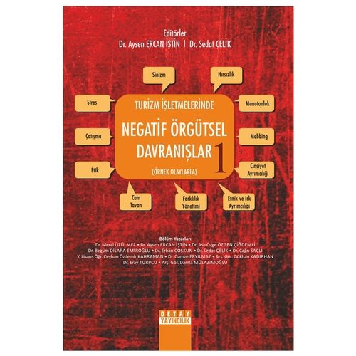 Turizm İşletmelerinde Negatif Örgütsel Davranışlar 1 - Sedat Çelik, Aysen Ercan İştin