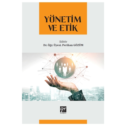 Yönetim ve Etik - Perihan Gözüm
