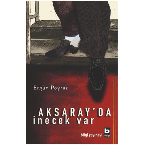 Aksaray\'da İnecek Var - Ergün Poyraz