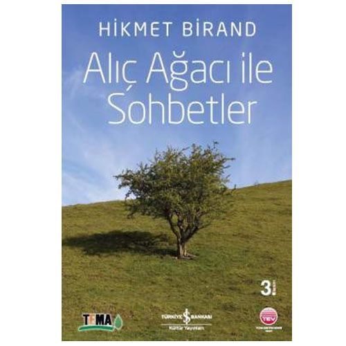 Alıç Ağacı ile Sohbetler - Hikmet Birand