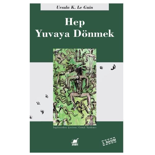 Hep Yuvaya Dönmek - Ursula Kroeber Le Guin
