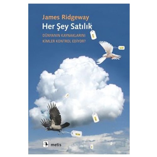 Her Şey Satılık - James Ridgeway