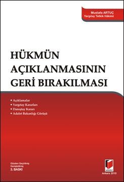 Hükmün Açıklanmasının Geri Bırakılması - Mustafa Artuç