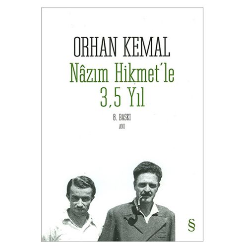 Nâzım Hikmet\'le 3,5 Yıl - Orhan Kemal