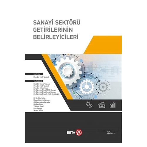 Sanayi Sektörü Getirilerinin Belirleyicileri - Fatih Temizel