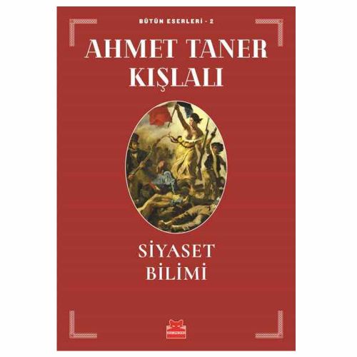 Siyaset Bilimi - Ahmet Taner Kışlalı