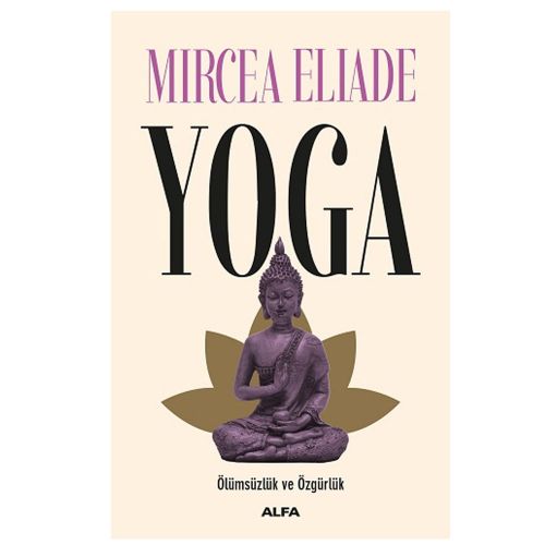 Yoga - Mircea Eliade