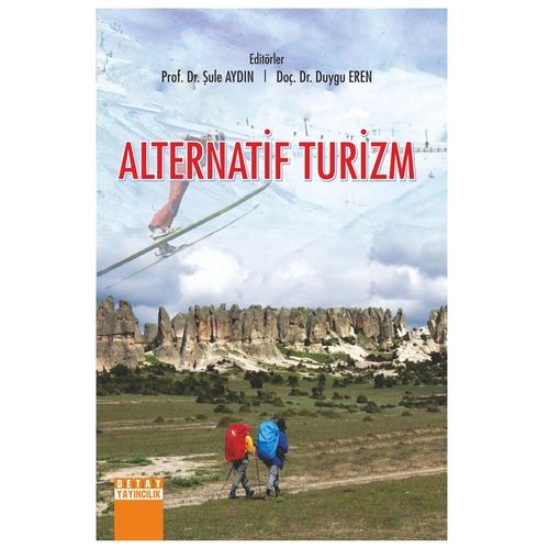 Alternatif Turizm - Şule Aydın, Duygu Eren