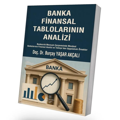 Banka Finansal Tablolarının Analizi - Burçay Yaşar Akçalı