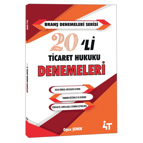 Branş Denemeleri Serisi 20\'li Ticaret Hukuku Denemeleri 4T Yayınları 2026