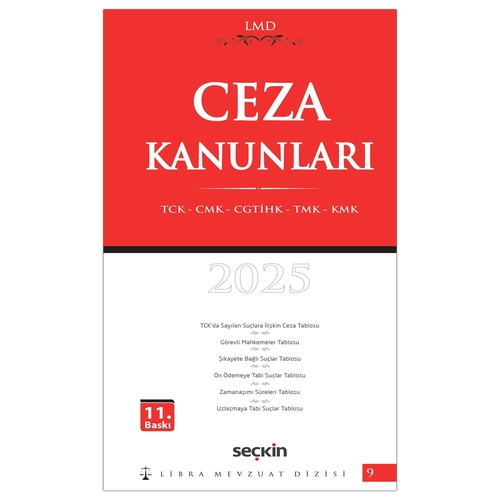 Ceza Kanunları TCK, CMK, CGTİHK, TMK, KMK / LMD–9 - Mutlu Dinç