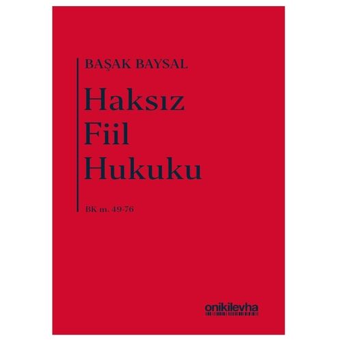 Haksız Fiil Hukuku - Başak Baysal