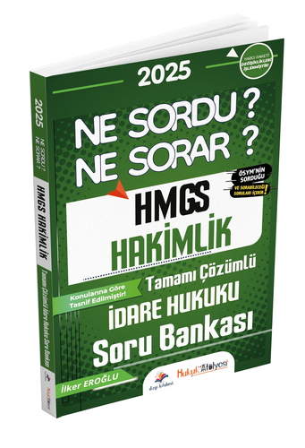 HMGS Hakimlik Ne Sordu Ne Sorar İdare Hukuku Soru Bankası Dizgi Kitap Yayınları 2025