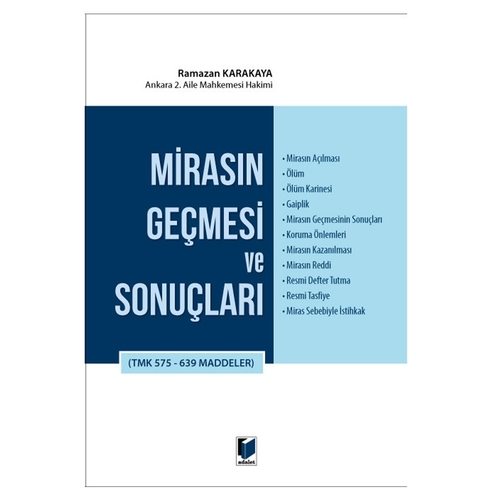 Mirasın Geçmesi ve Sonuçları - Ramazan Karakaya