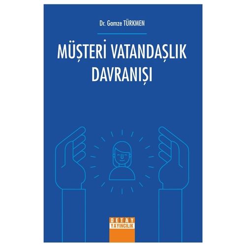 Müşteri Vatandaşlık Davranışı - Gamze Türkmen