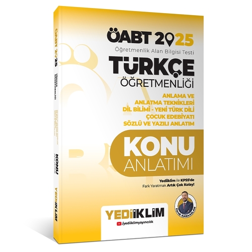 ÖABT Türkçe Öğretmenliği Anlama ve Anlatma Teknikleri Konu Anlatımı Yediiklim Yayınları 2025
