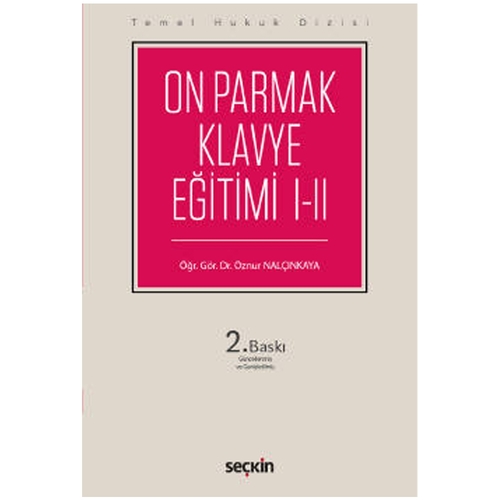 On Parmak Klavye Eğitimi I-II, Temel Hukuk Dizisi - Öznur Nalçınkaya