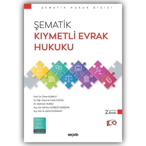 Şematik Kıymetli Evrak Hukuku - Ömer Korkut