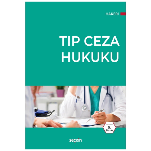 Tıp Ceza Hukuku - Hakan Hakeri