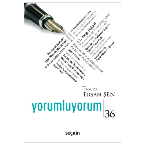 Yorumluyorum 36 - Ersan Şen