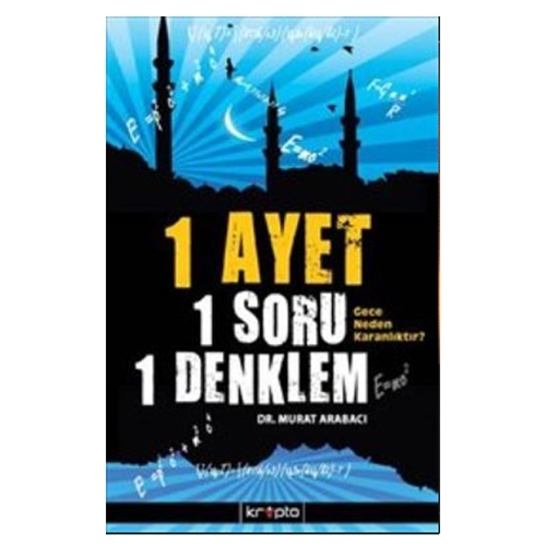 1 Ayet 1 Soru 1 Denklem - Murat Arabacı