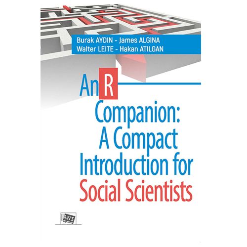 An R Companion : A Compact Introduction for - Hakan Atılgan, Burak Aydın, Walter Leite, James Algına