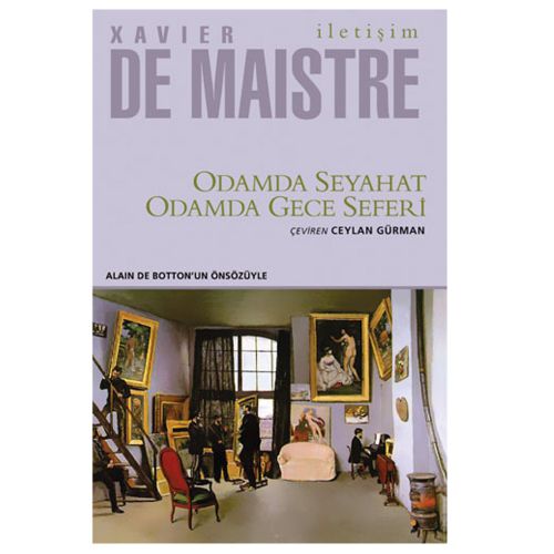 Odamda Seyahat, Odamda Gece Seferi - Xavier de Maistre