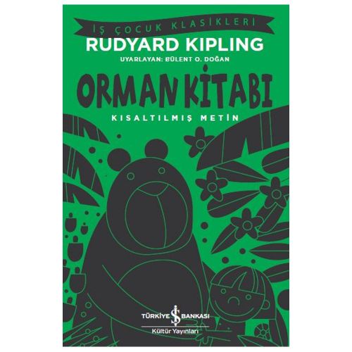 Orman Kitabı, Kısaltılmış Metin - Rudyard Kipling