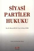 Siyasi Partiler Hukuku - Hüseyin Özcan, Murat Yanık
