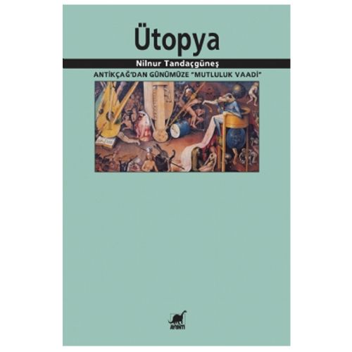 Ütopya - Nilnur Tandaçgüneş