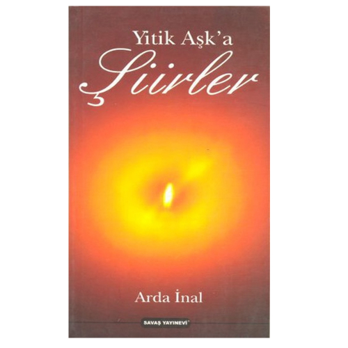 Yitik Aşka Şiirler - Arda İnal