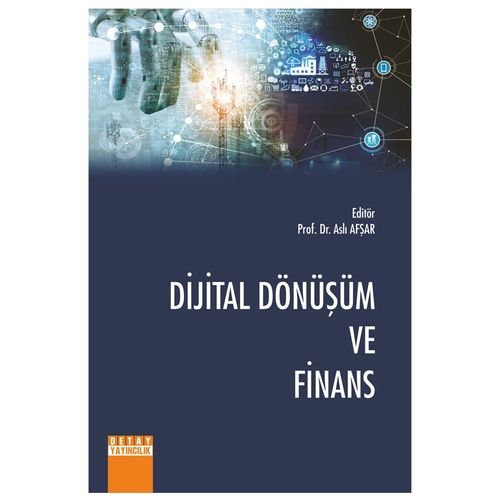 Dijital Dönüşüm ve Finans - Aslı Afşar
