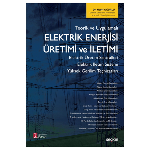 Elektrik Enerjisi Üretimi ve İletimi - Hayri Oğurlu