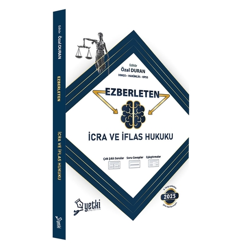 Ezberleten İcra ve İflas Hukuku Yetki Yayınları 2025